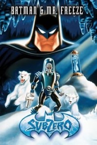 Download Batman Mr.Freeze Subzero (1998) Dual Audio (Hindi-English) 720p [200MB] | MoviesVerse | Movies Verse - 480p Movies, 720p Movies, 1080p Movies