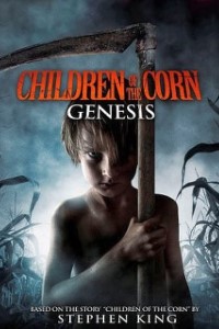 Download Children of the Corn: Genesis (2011) {English With Subtitles} 480p [300MB] || 720p [600MB] - MoviesVerse | Movies Verse - 480p Movies, 720p Movies, 1080p Movies