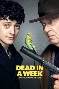 Download Dead in a Week Or Your Money Back (2018) {English With Subtitles} 480p [300MB] | 720p [650MB] | 1080p [1.4GB] | MoviesVerse | Movies Verse - 480p Movies, 720p Movies, 1080p Movies