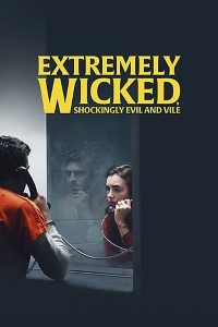 Download Extremely Wicked, Shockingly Evil and Vile (2021) {English With Subtitles} 480p [400MB] | 720p [800MB] | 1080p [1.5GB] | MoviesVerse | Movies Verse - 480p Movies, 720p Movies, 1080p Movies