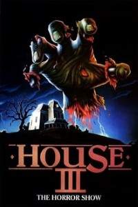 Download House III The Horror Show (1989) (English-Audio) 480p [320MB] || 720p [470MB] || 1080p [3.64GB] - MoviesVerse | Movies Verse - 480p Movies, 720p Movies, 1080p Movies