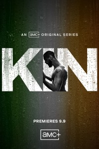 Download Kin (Season 1) [S01E01 Added] {English With Subtitles} WeB-DL 720p 10Bit [250MB] || 1080p x264 [1GB] - MoviesVerse | Movies Verse - 480p Movies, 720p Movies, 1080p Movies