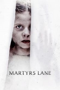 Download Martyrs Lane (2021) {English With Subtitels} 480p [450MB] || 720p [880MB] || 1080p [1.84GB]