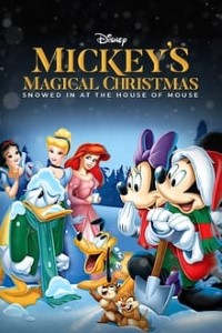 Download Mickey's Magical Christmas: Snowed in at the House of Mouse (2001) (English Audio) 480p [260MB] | 720p [610MB] | MoviesVerse | Movies Verse - 480p Movies, 720p Movies, 1080p Movies