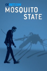 Download Mosquito State (2020) [HQ Fan Dub] (Hindi-English) || 720p [900MB] - MoviesVerse | Movies Verse - 480p Movies, 720p Movies, 1080p Movies