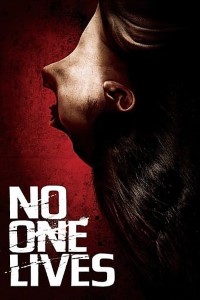 Download No One Lives (2012) {English With Subtitles} 480p [300MB] || 720p [650MB] || 1080p [1.6GB] - MoviesVerse | Movies Verse - 480p Movies, 720p Movies, 1080p Movies