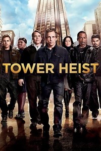 Download Tower Heist (2011) Dual Audio (Hindi-English) 480p [350MB] || 720p [900MB] - MoviesVerse | Movies Verse - 480p Movies, 720p Movies, 1080p Movies